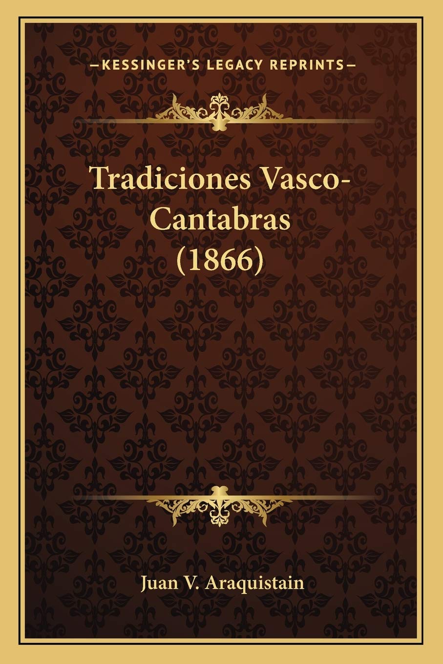 Tradiciones Vasco-Cantabras (1866) General education