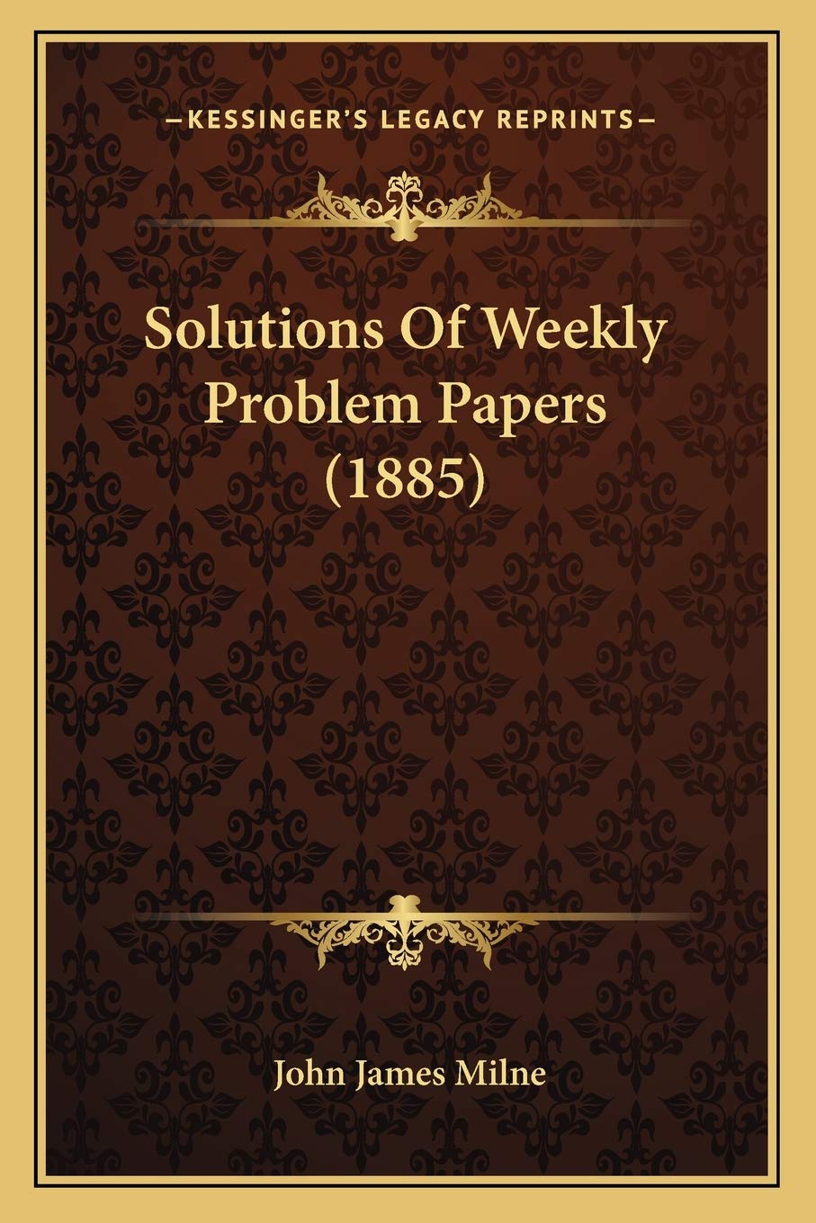 Product Image: Solutions Of Weekly Problem Papers (1885)