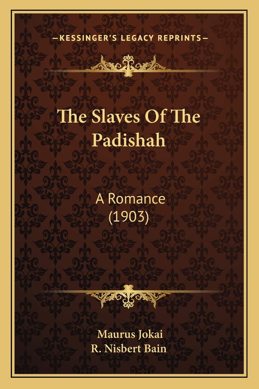 The Slaves Of The Padishah: A Romance (1903) Contemporary literature