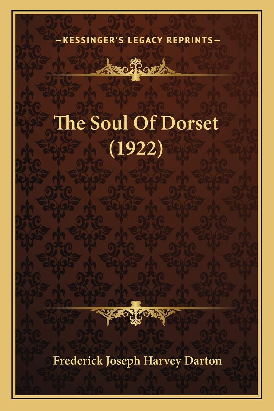 The Soul Of Dorset (1922) Philosophy