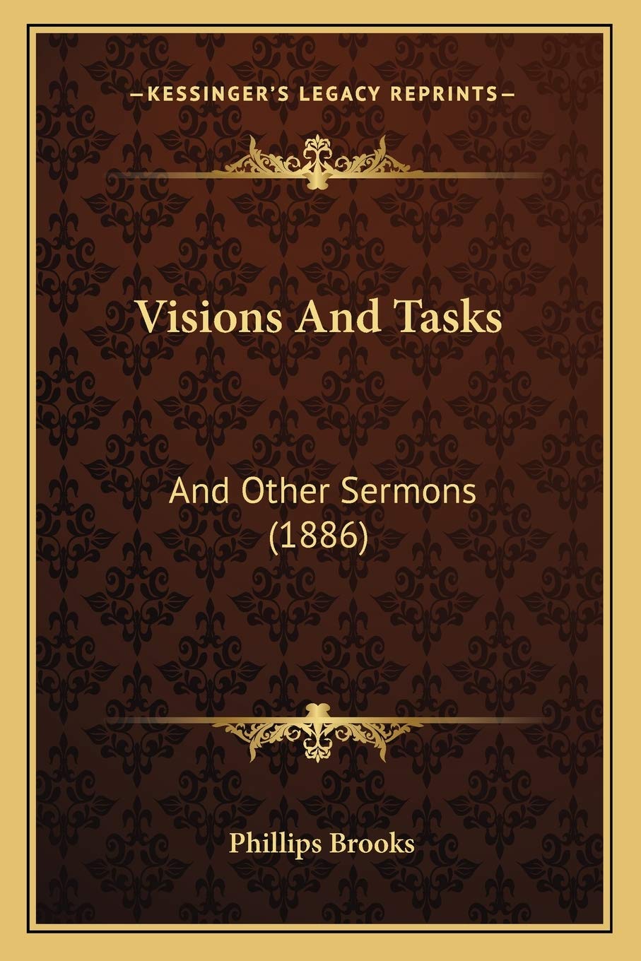 Visions And Tasks: And Other Sermons (1886) Contemporary literature