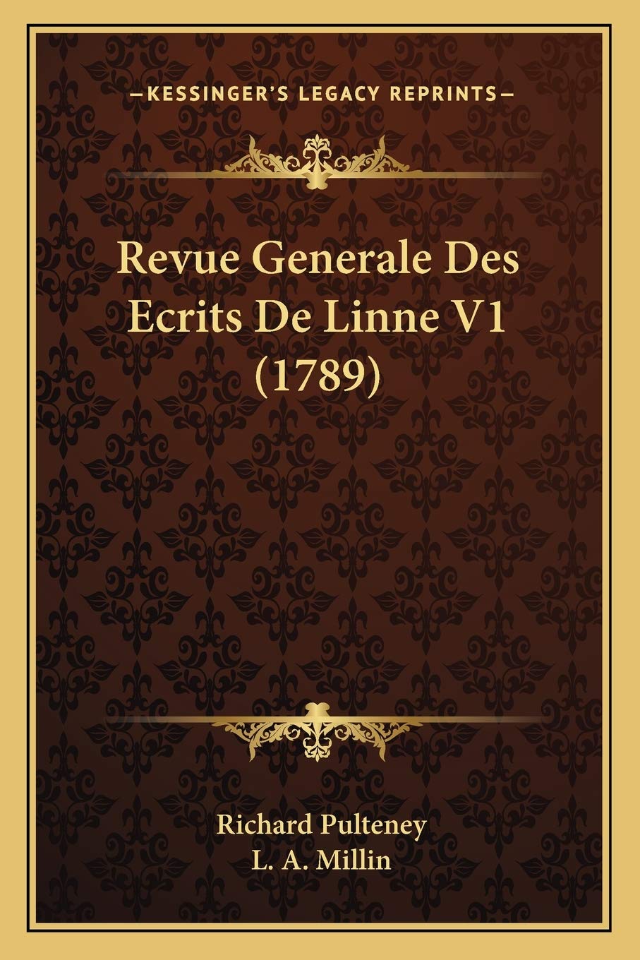 Revue Generale Des Ecrits De Linne V1 (1789) International