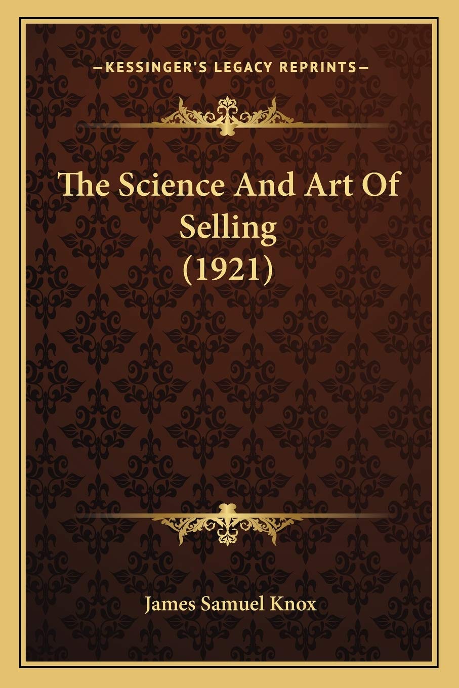 The Science And Art Of Selling (1921) Contemporary literature