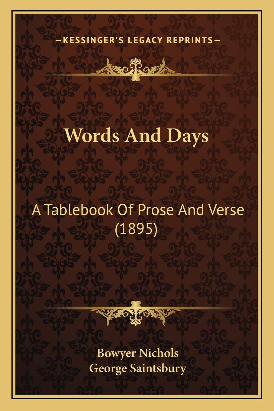 Words And Days: A Tablebook Of Prose And Verse (1895) Poetry