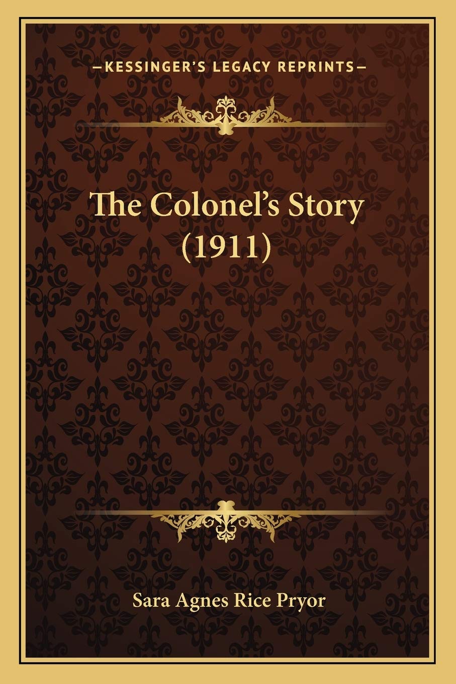 The Colonel's Story (1911) Contemporary literature
