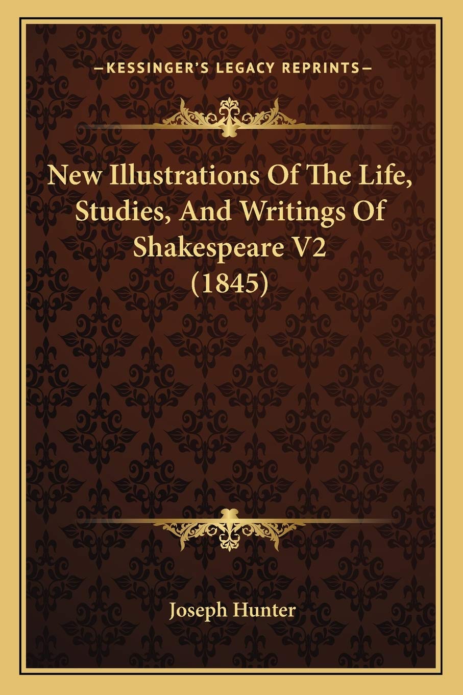 New Illustrations Of The Life, Studies, And Writings Of Shakespeare V2 (1845) Philosophy