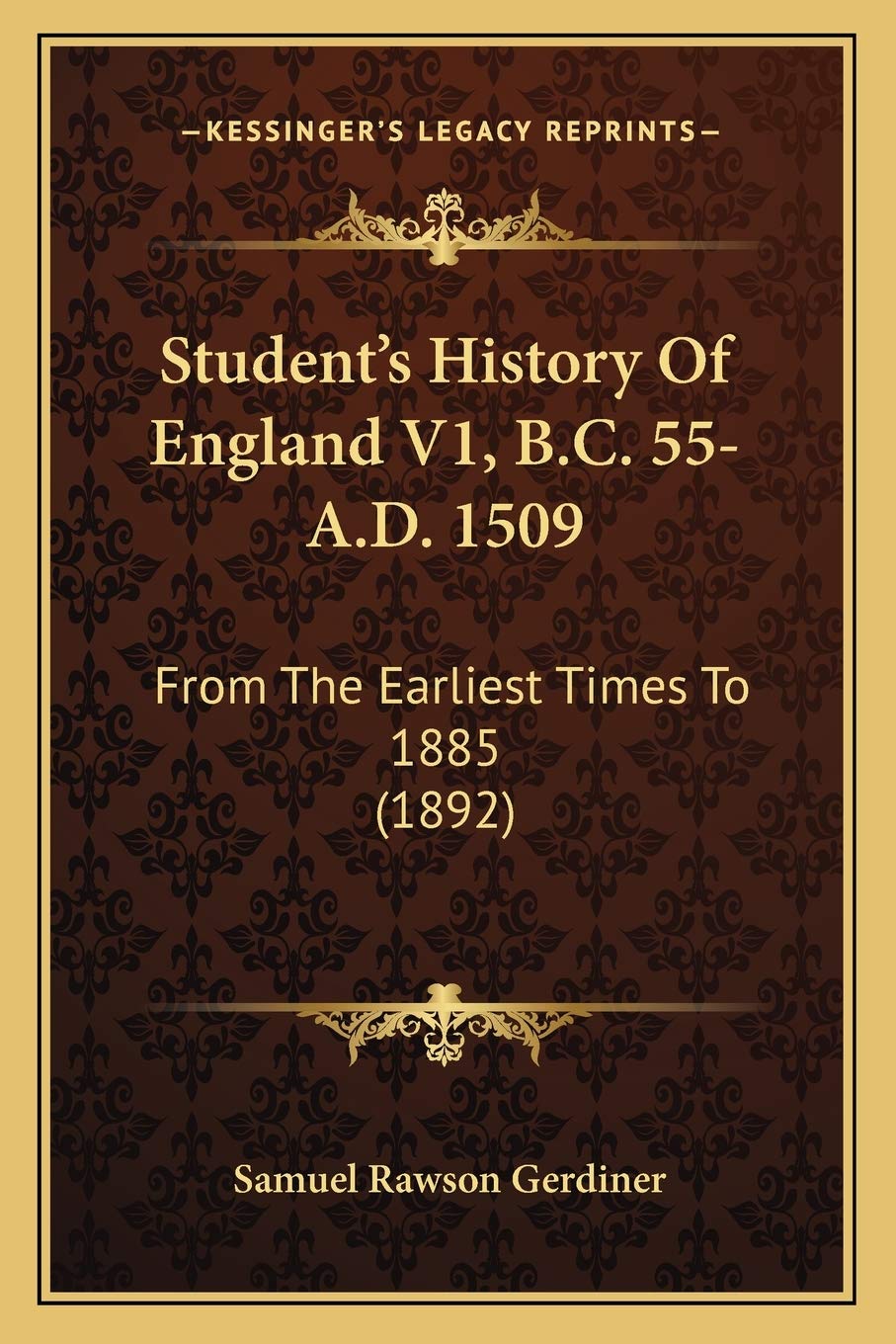 Student's History Of England V1, B.C. 55-A.D. 1509: From The Earliest Times To 1885 (1892) Philosophy