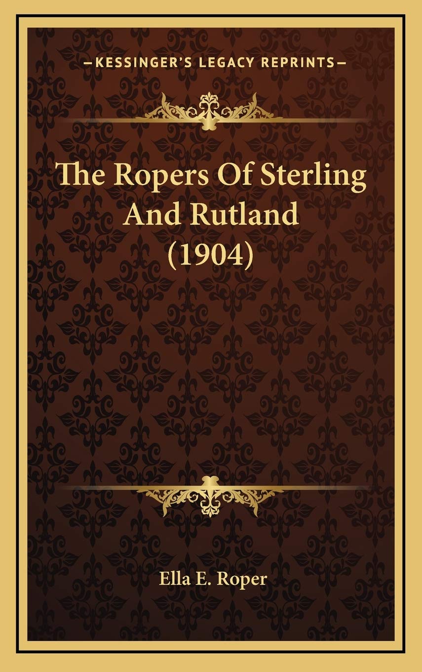 The Ropers Of Sterling And Rutland (1904) book