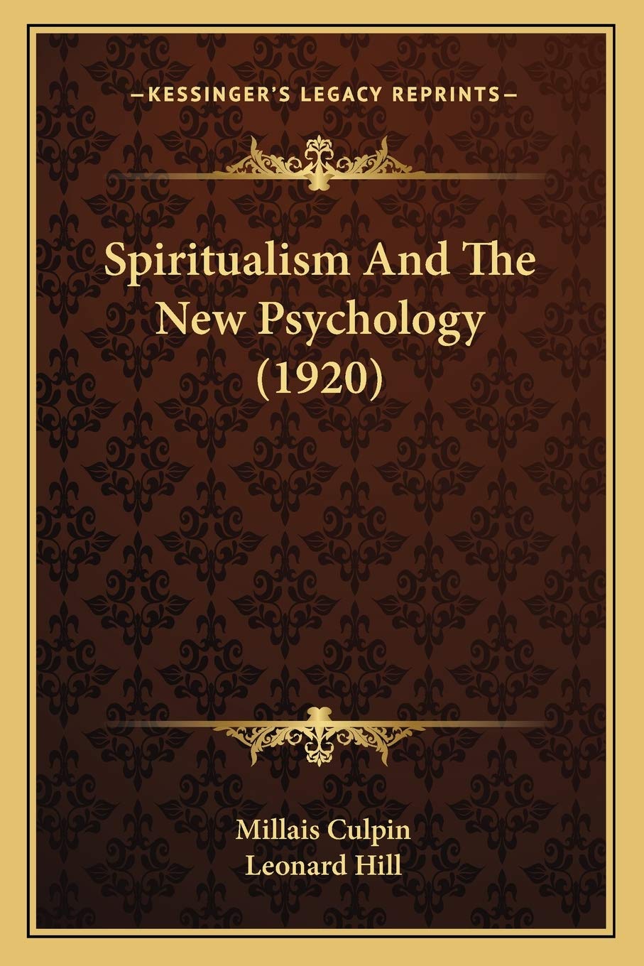 Spiritualism And The New Psychology (1920) Philosophy