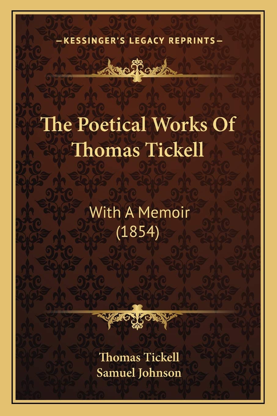 The Poetical Works Of Thomas Tickell: With A Memoir (1854) Poetry