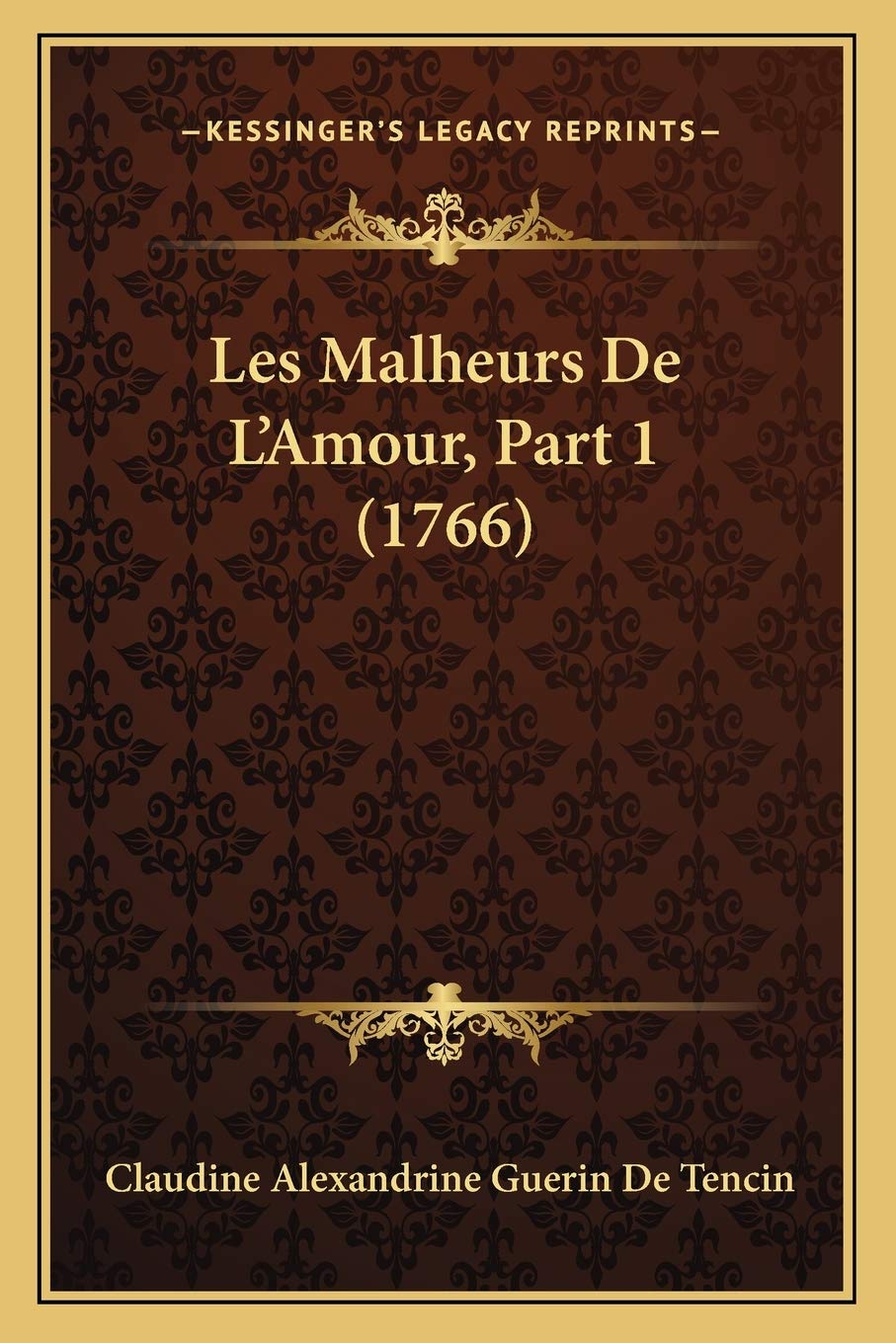 Les Malheurs De L'Amour, Part 1 (1766) International