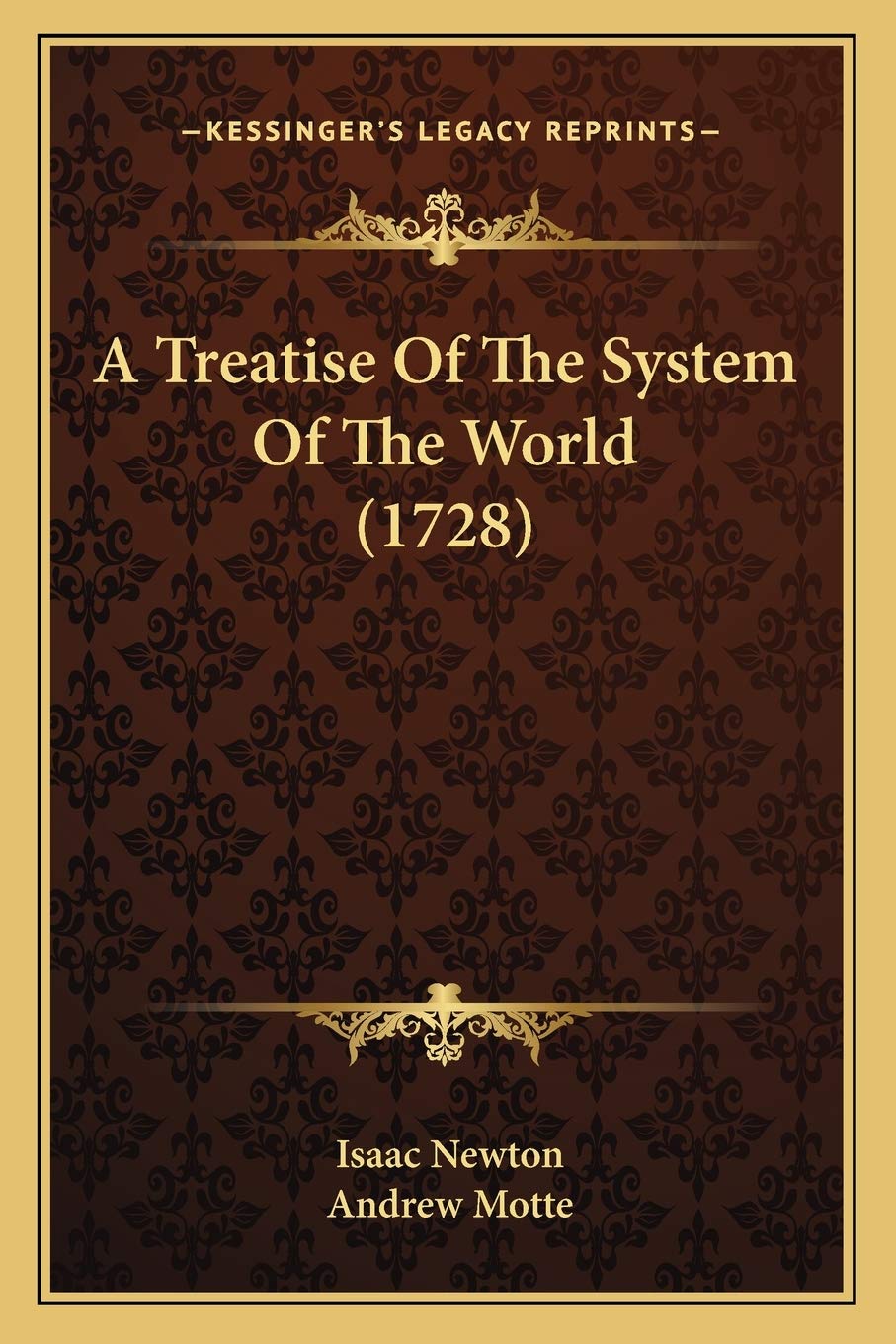 A Treatise Of The System Of The World (1728) Contemporary literature