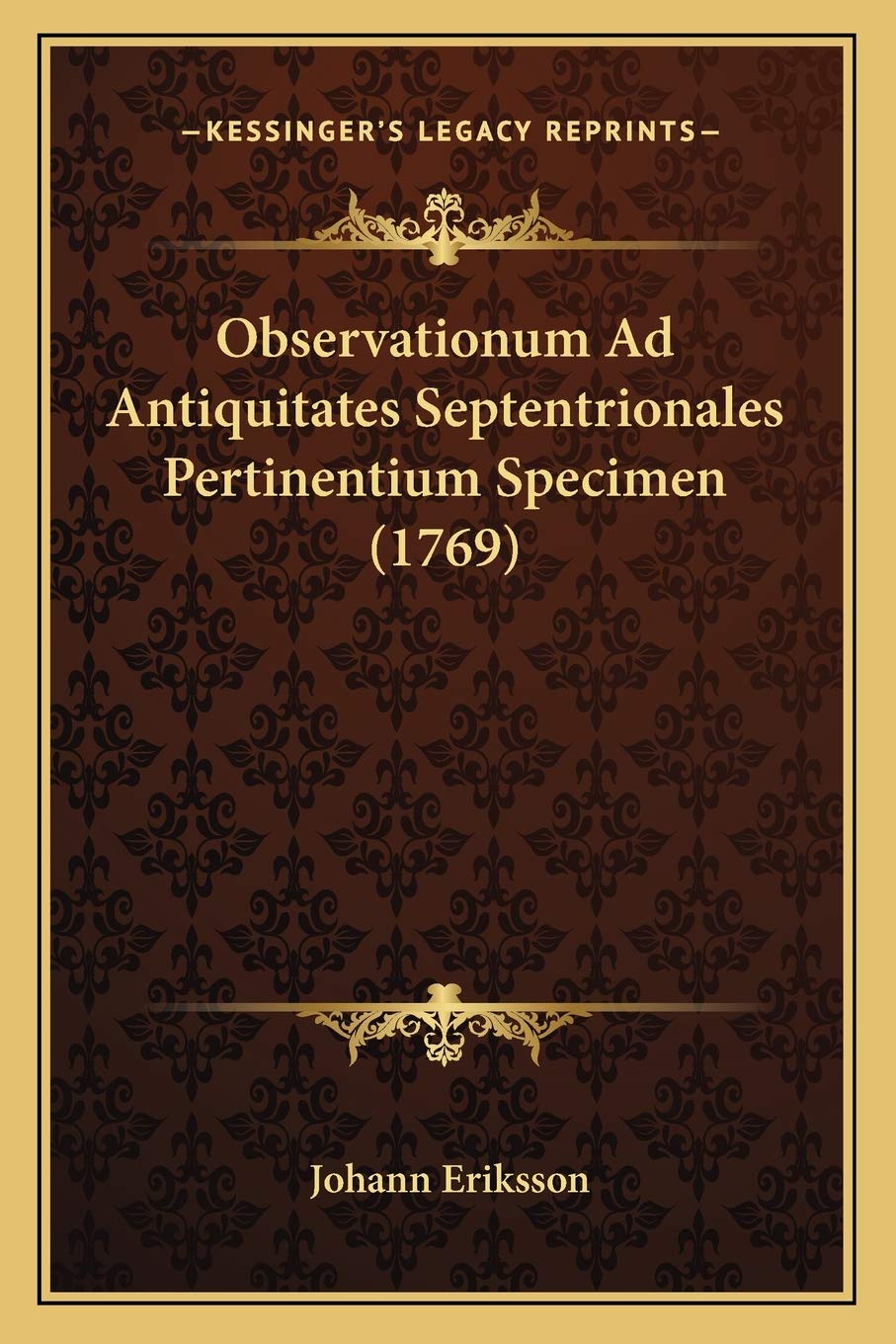 Observationum Ad Antiquitates Septentrionales Pertinentium Specimen (1769) Contemporary literature