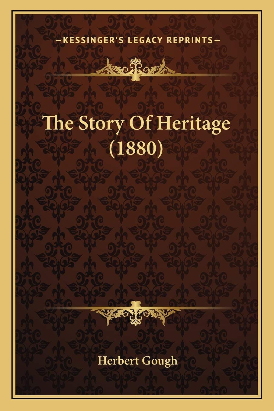 The Story Of Heritage (1880) Contemporary literature