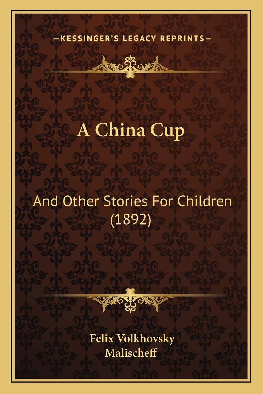 A China Cup: And Other Stories For Children (1892) Philosophy