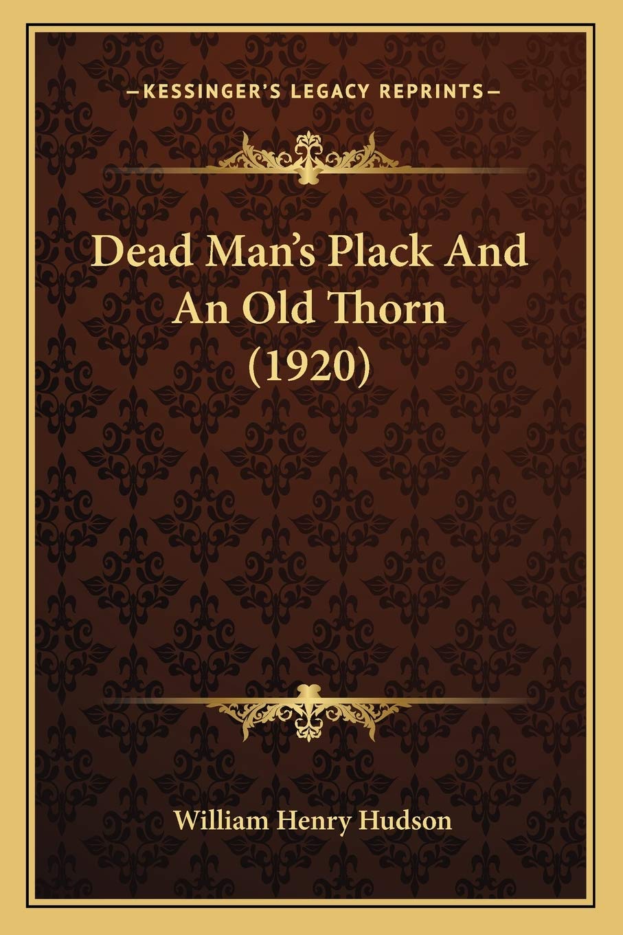 Dead Man's Plack And An Old Thorn (1920) Contemporary literature
