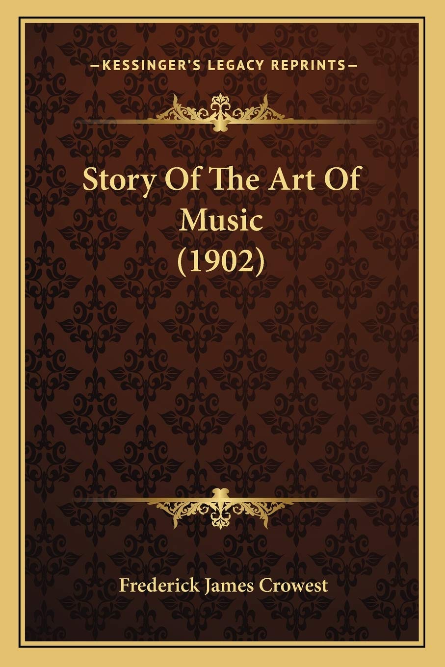 Story Of The Art Of Music (1902) Contemporary literature