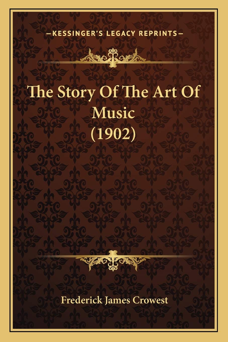 The Story Of The Art Of Music (1902) Contemporary literature Books
