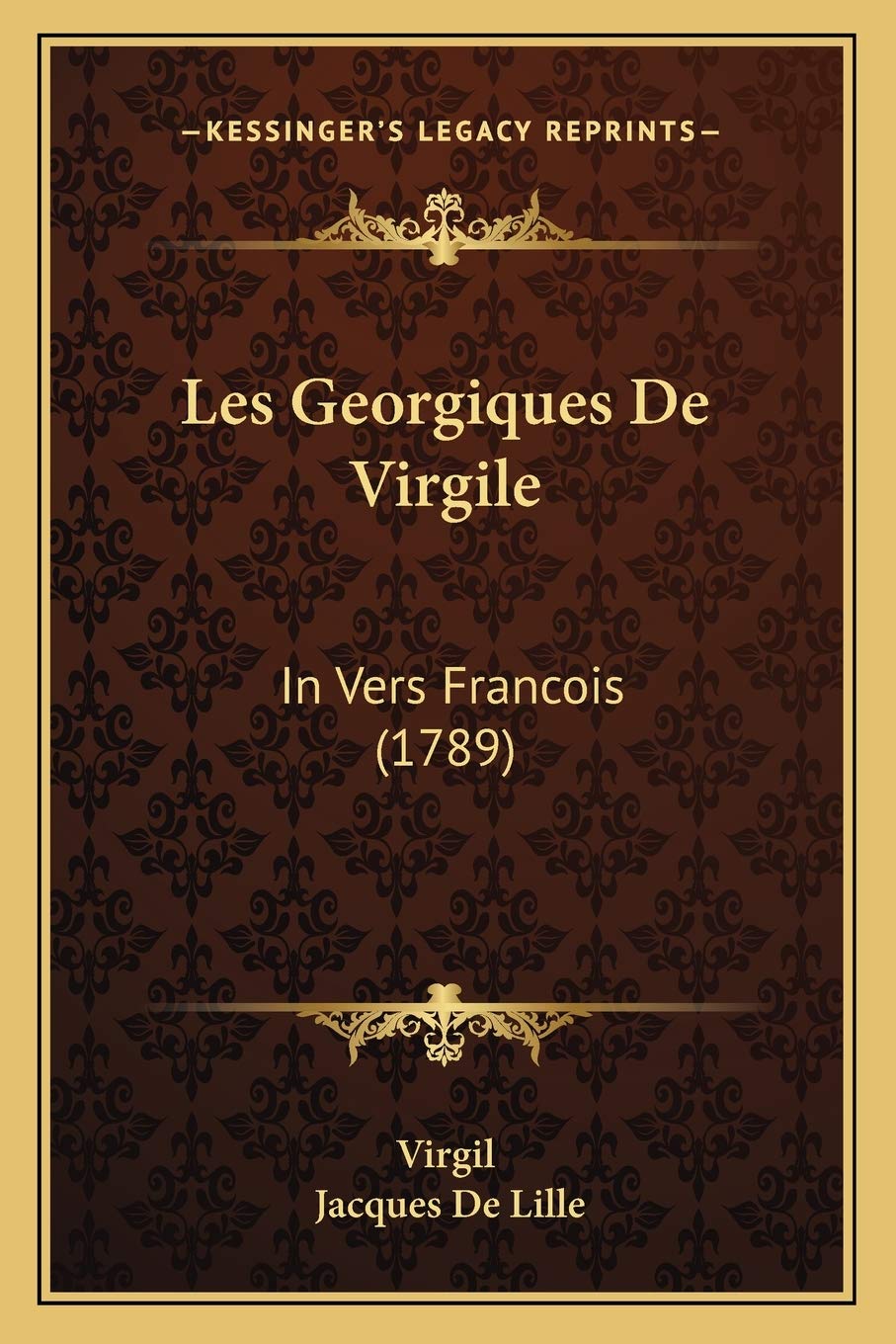 Les Georgiques De Virgile: In Vers Francois (1789) Poetry