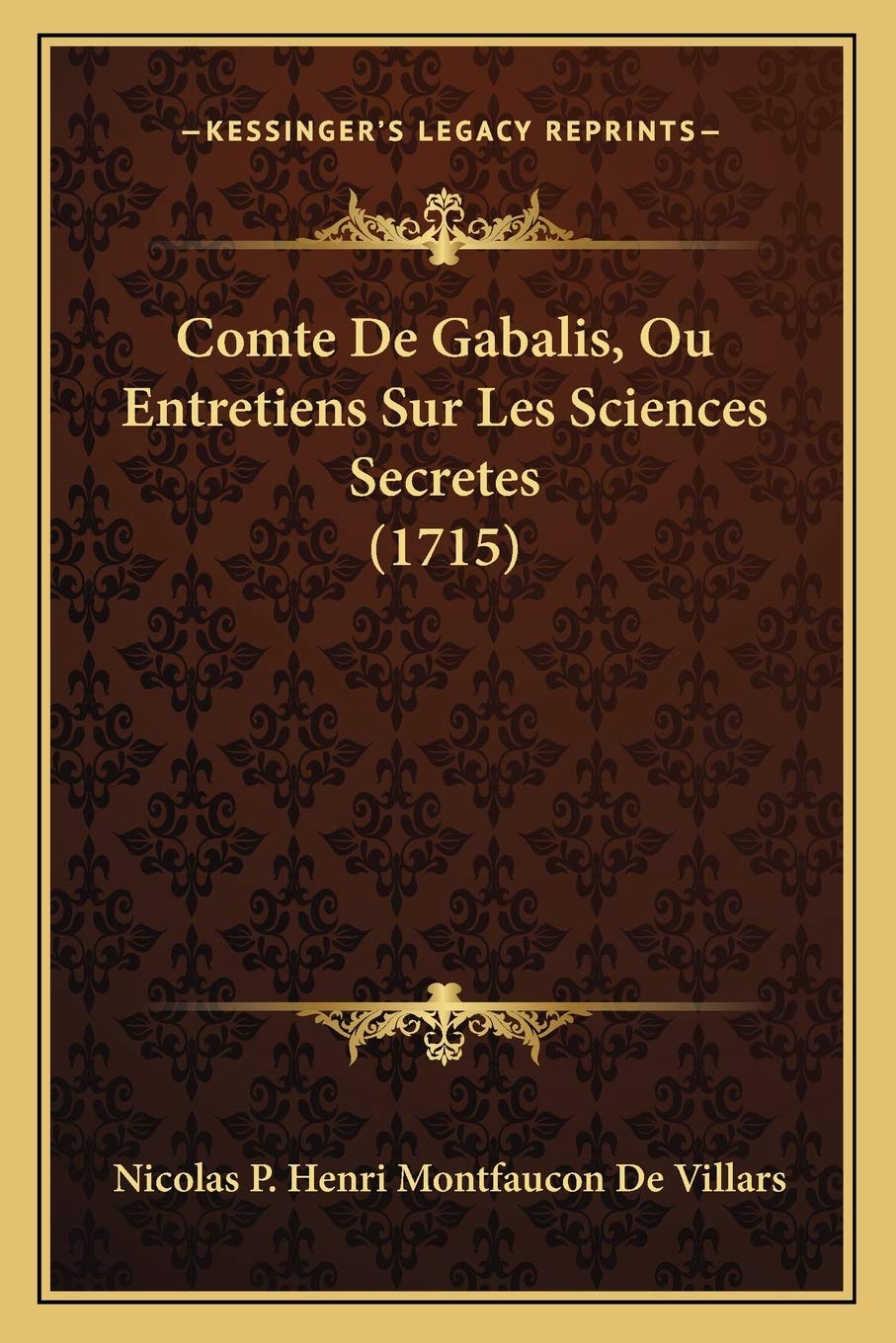 Comte De Gabalis, Ou Entretiens Sur Les Sciences Secretes (1715) book