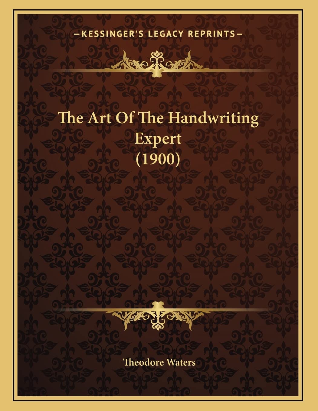 The Art Of The Handwriting Expert (1900) Medicine