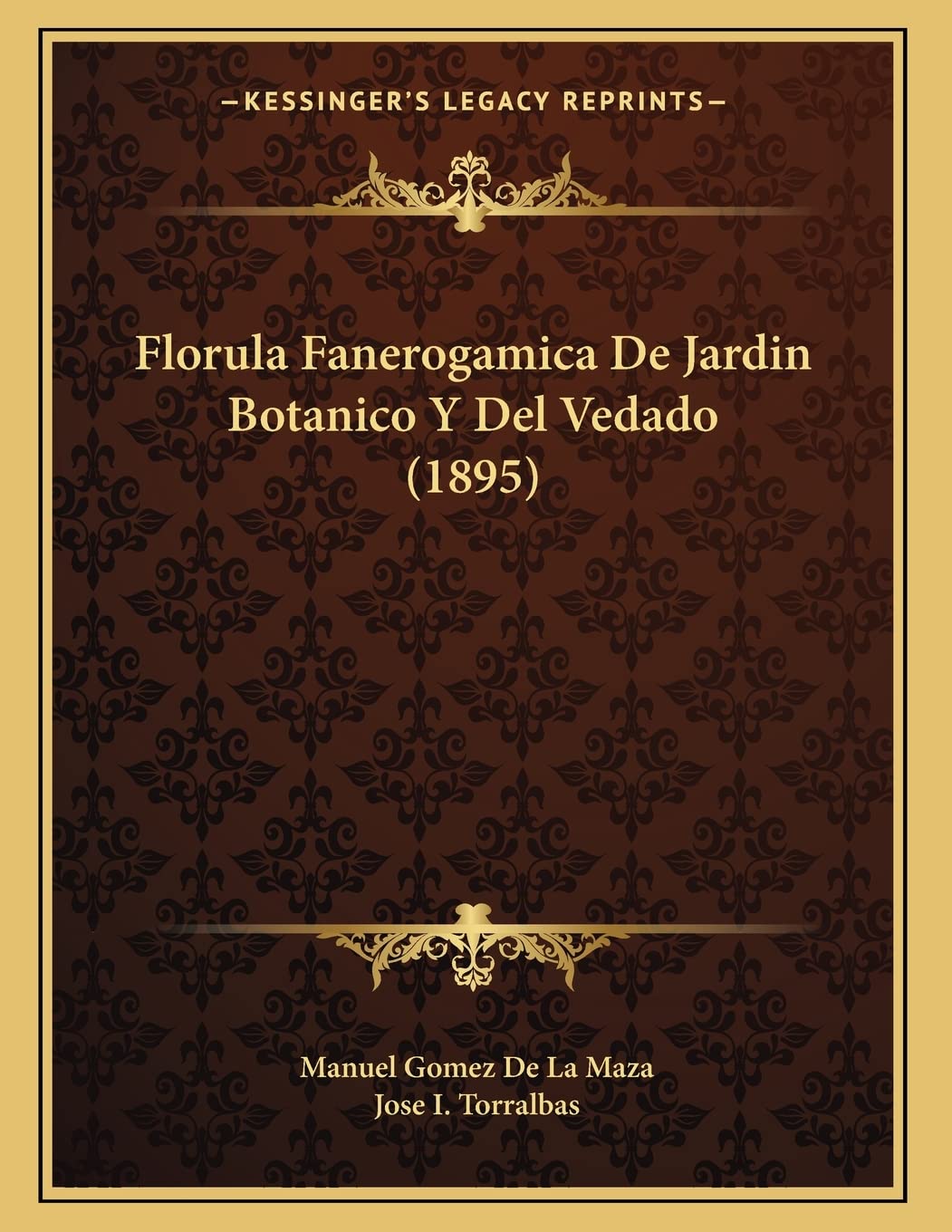 Florula Fanerogamica De Jardin Botanico Y Del Vedado (1895) Contemporary literature
