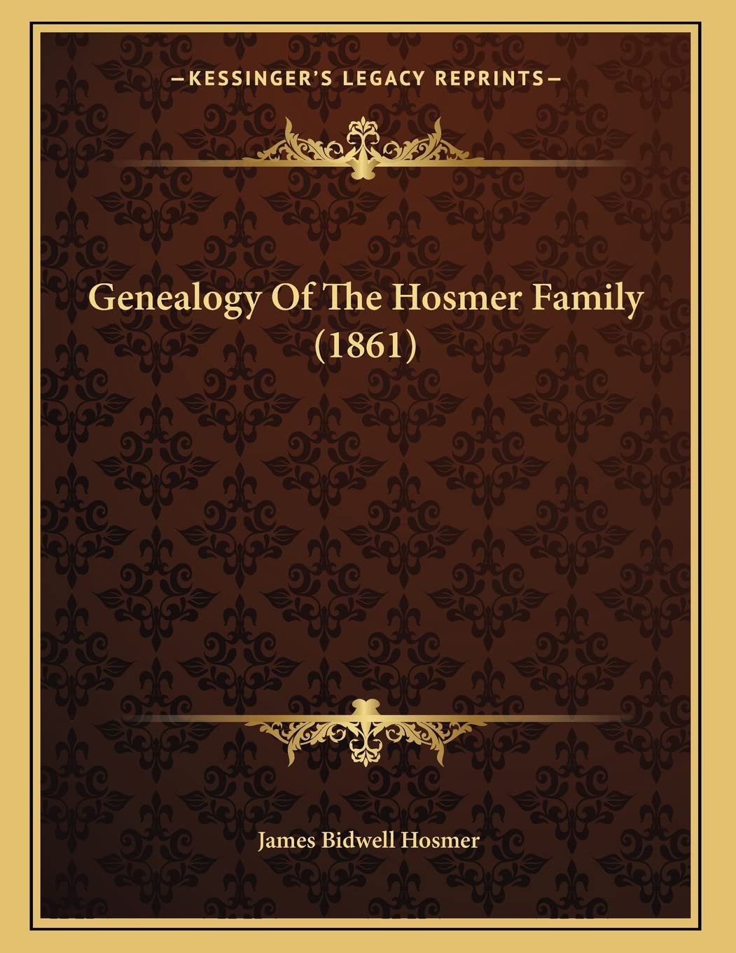 Genealogy Of The Hosmer Family (1861) Contemporary literature Books