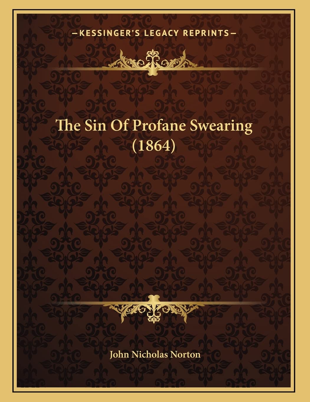 The Sin Of Profane Swearing (1864) Philosophy