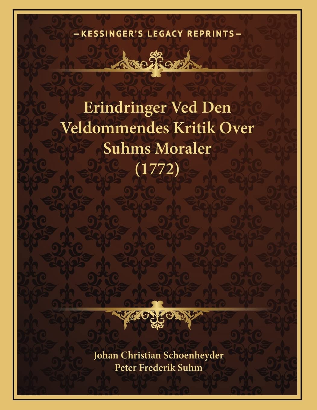 Erindringer Ved Den Veldommendes Kritik Over Suhms Moraler (1772) Contemporary literature