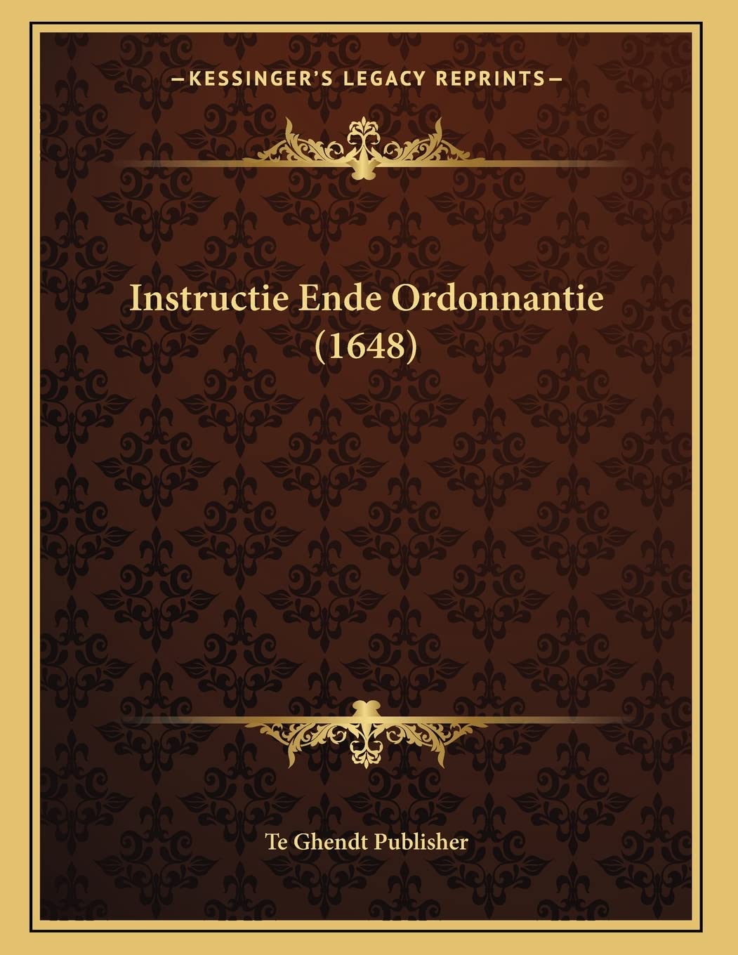 Instructie Ende Ordonnantie (1648) Contemporary literature