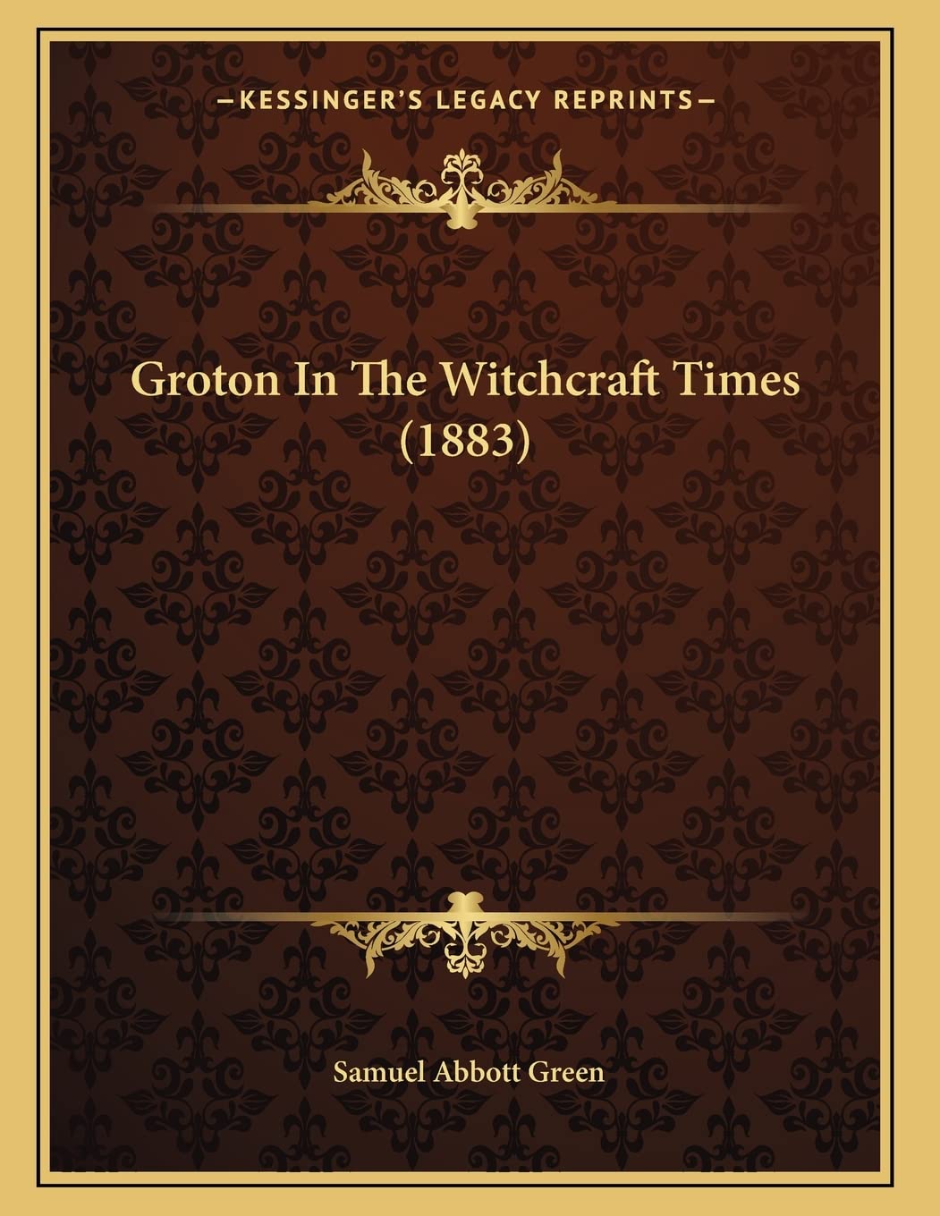 Groton In The Witchcraft Times (1883) Contemporary literature