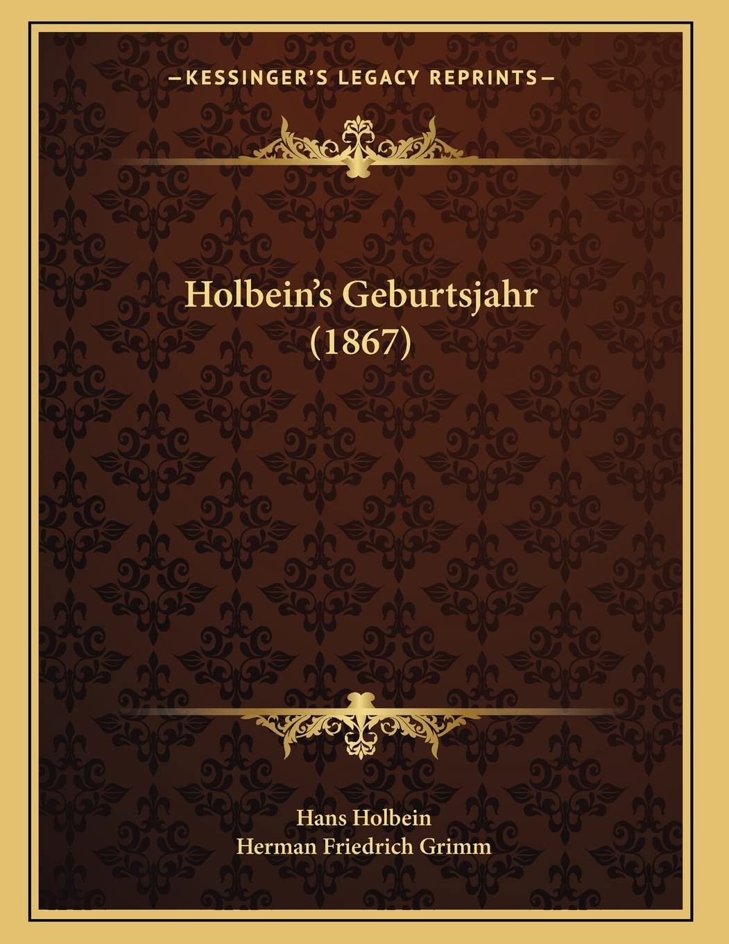 Holbein's Geburtsjahr (1867) Contemporary literature