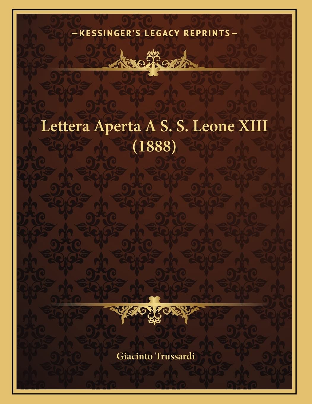 Lettera Aperta A S. S. Leone XIII (1888) Contemporary literature