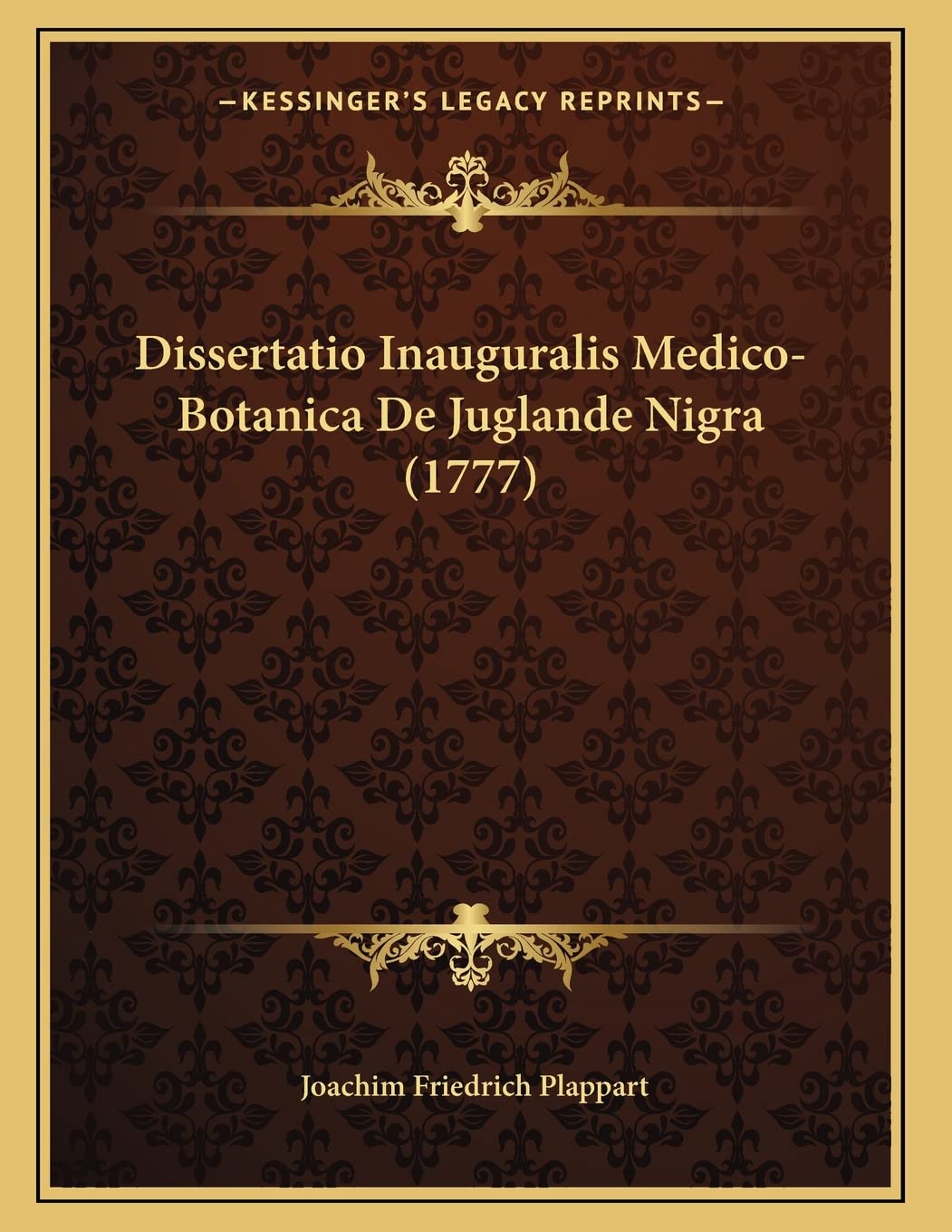 Dissertatio Inauguralis Medico-Botanica De Juglande Nigra (1777) Contemporary literature