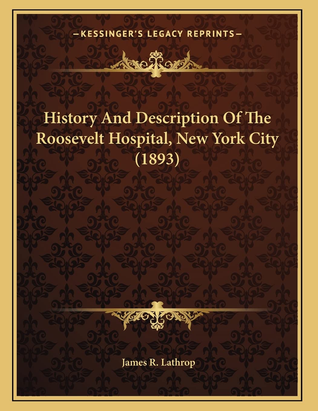 History And Description Of The Roosevelt Hospital, New York City (1893) Medicine