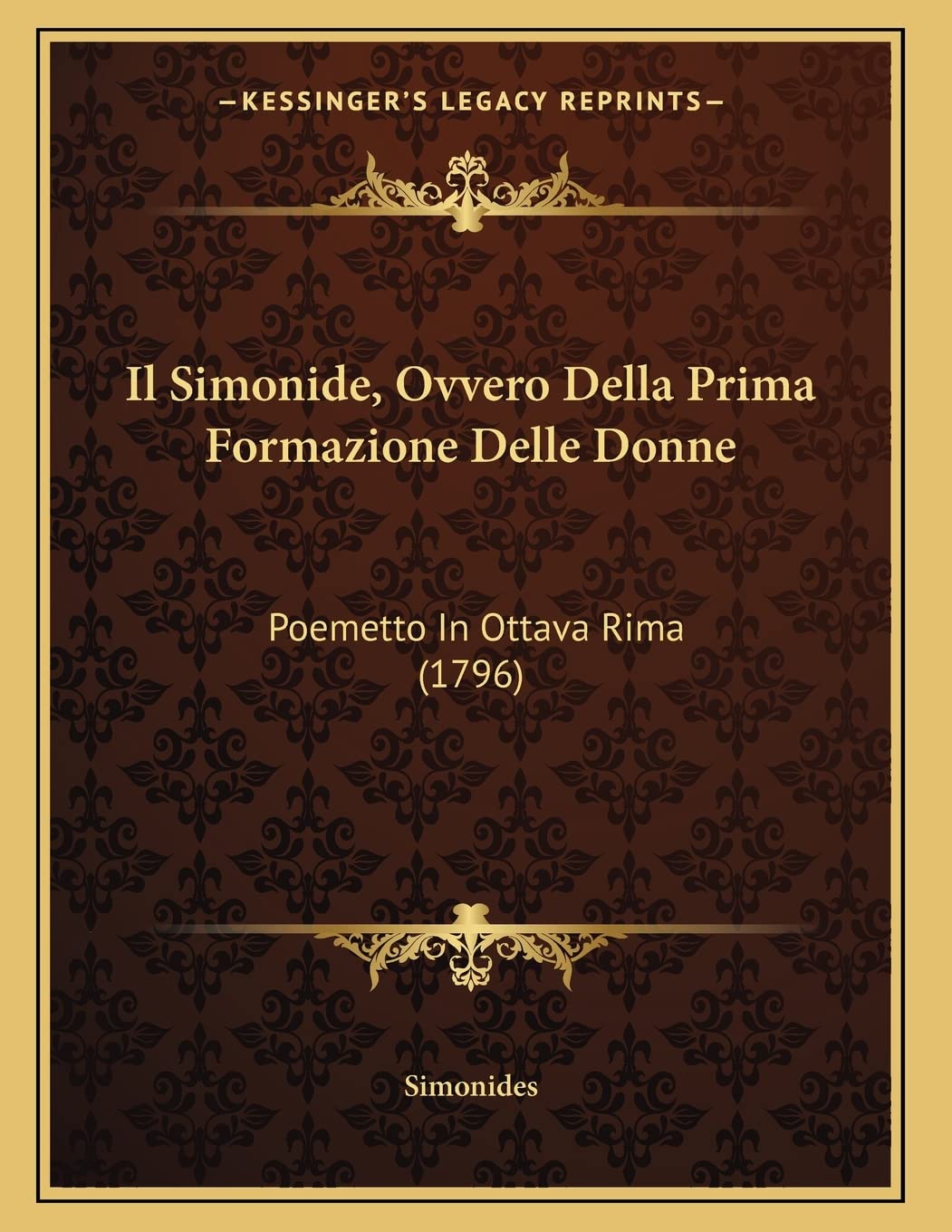 Il Simonide, Ovvero Della Prima Formazione Delle Donne: Poemetto In Ottava Rima (1796) Contemporary literature