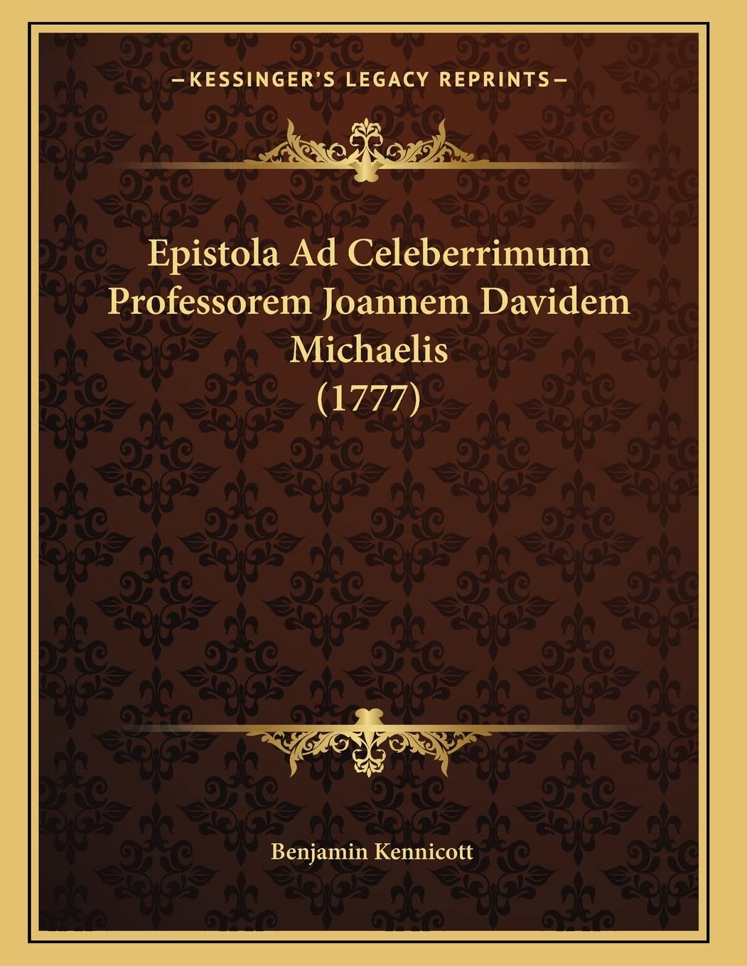 Epistola Ad Celeberrimum Professorem Joannem Davidem Michaelis (1777) Contemporary literature