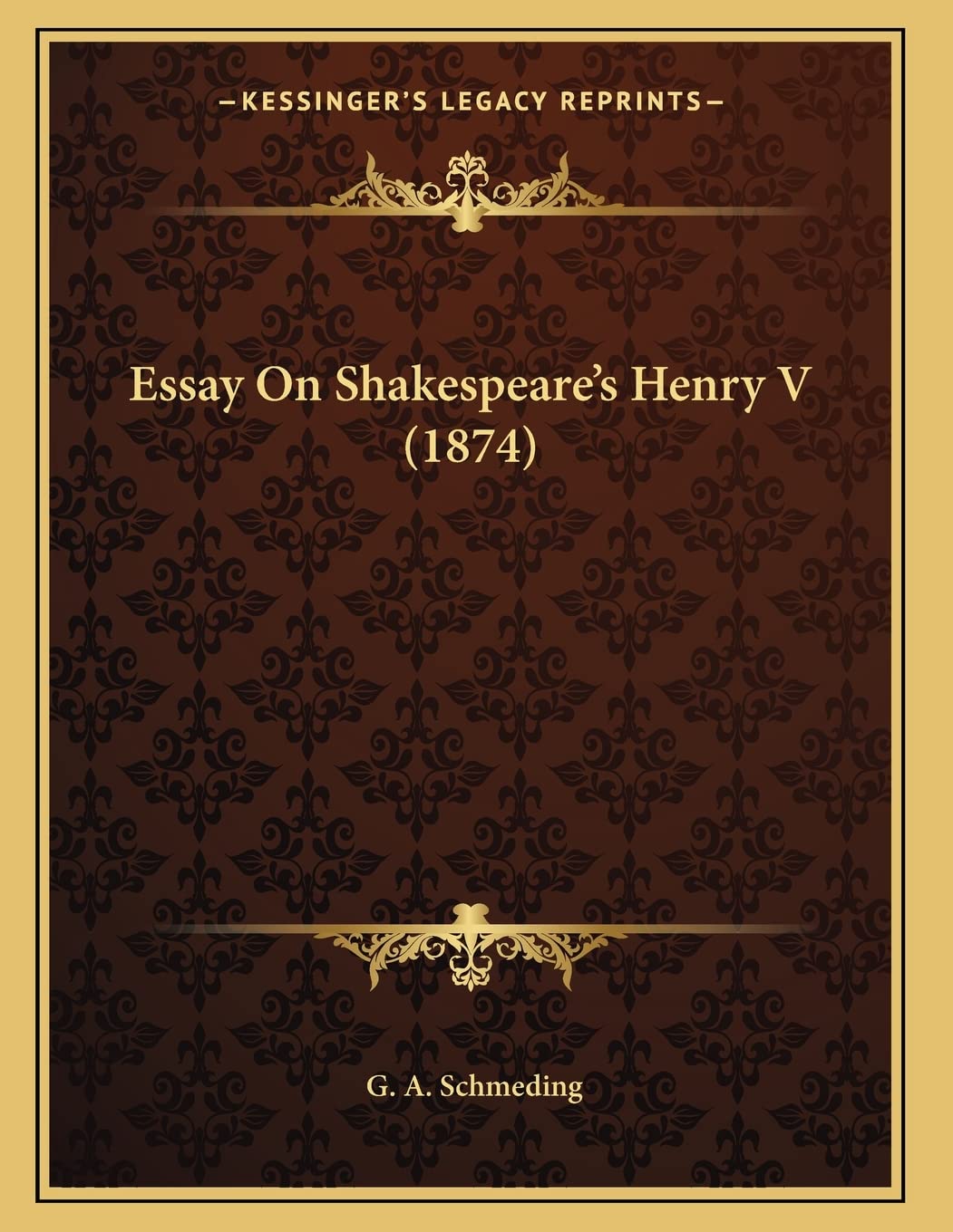 Essay On Shakespeare's Henry V (1874) Contemporary literature