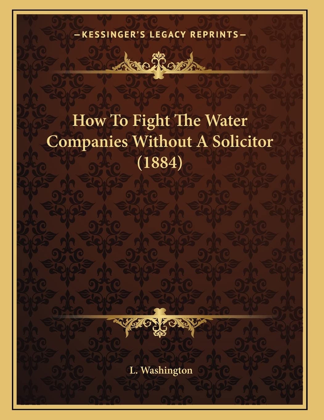 How To Fight The Water Companies Without A Solicitor (1884) Hobbies & Crafts