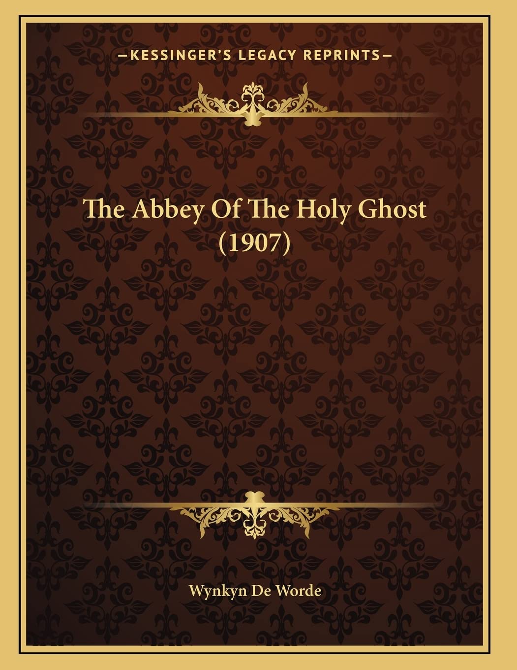 The Abbey Of The Holy Ghost (1907) Philosophy
