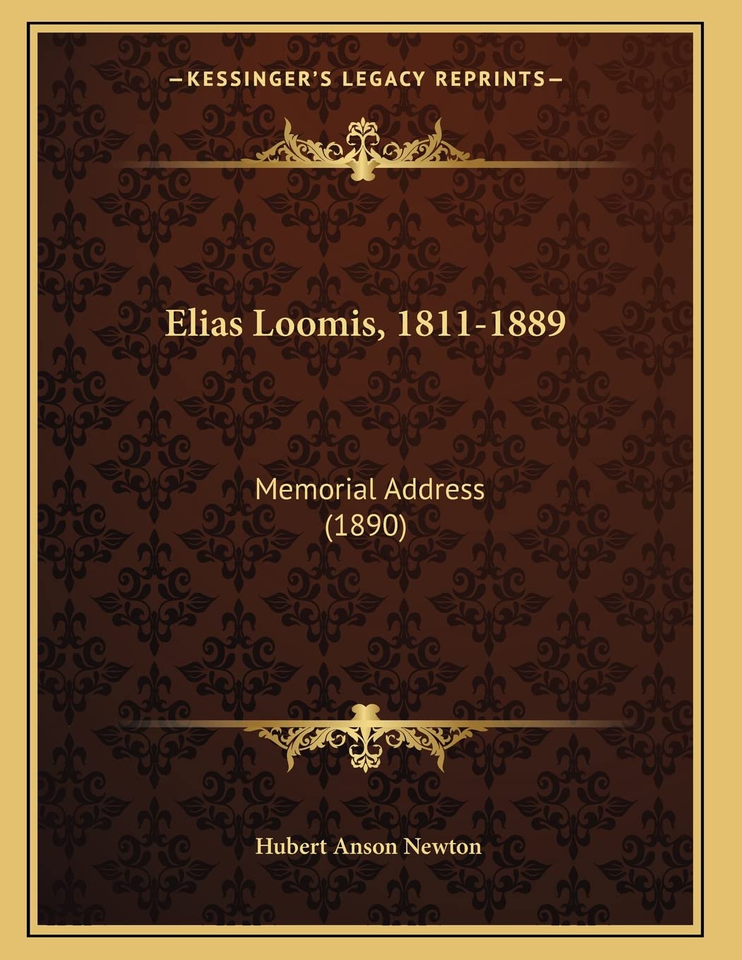 Elias Loomis, 1811-1889: Memorial Address (1890) Death & Mourning