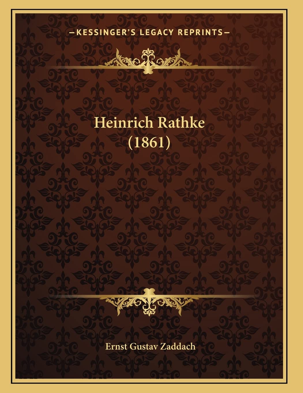 Heinrich Rathke (1861) Contemporary literature