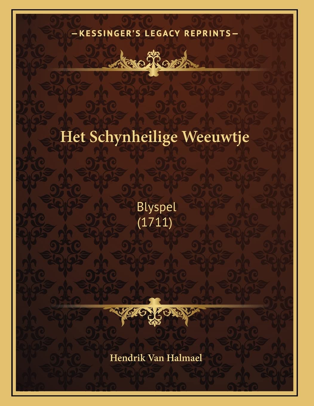 Het Schynheilige Weeuwtje: Blyspel (1711) Contemporary literature