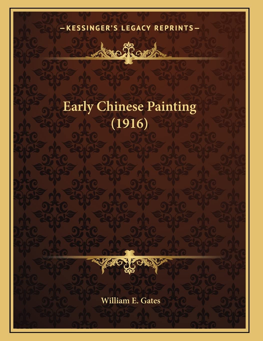 Early Chinese Painting (1916) Essays & Short Stories