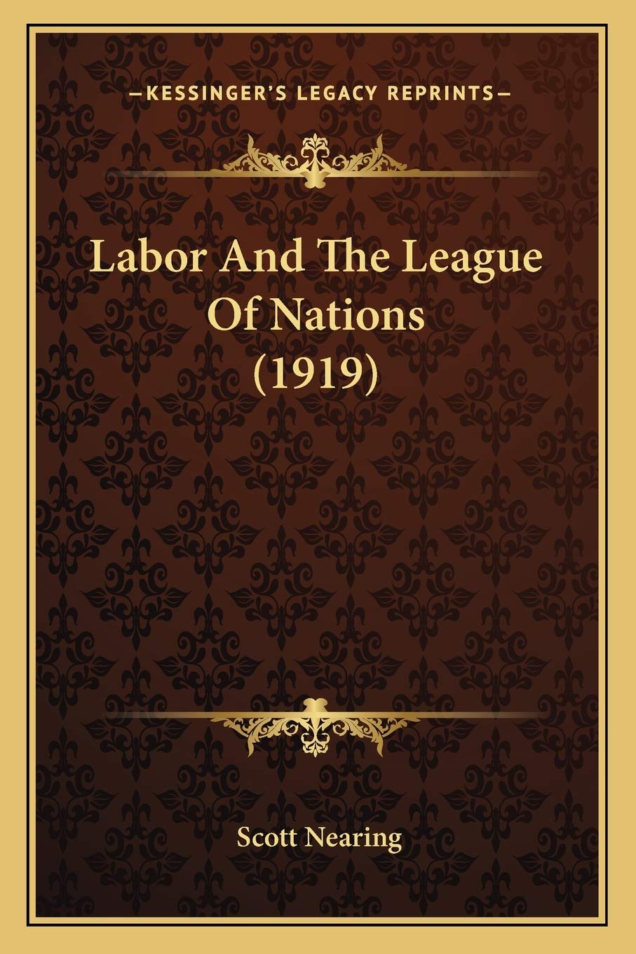 Labor And The League Of Nations (1919) Contemporary literature