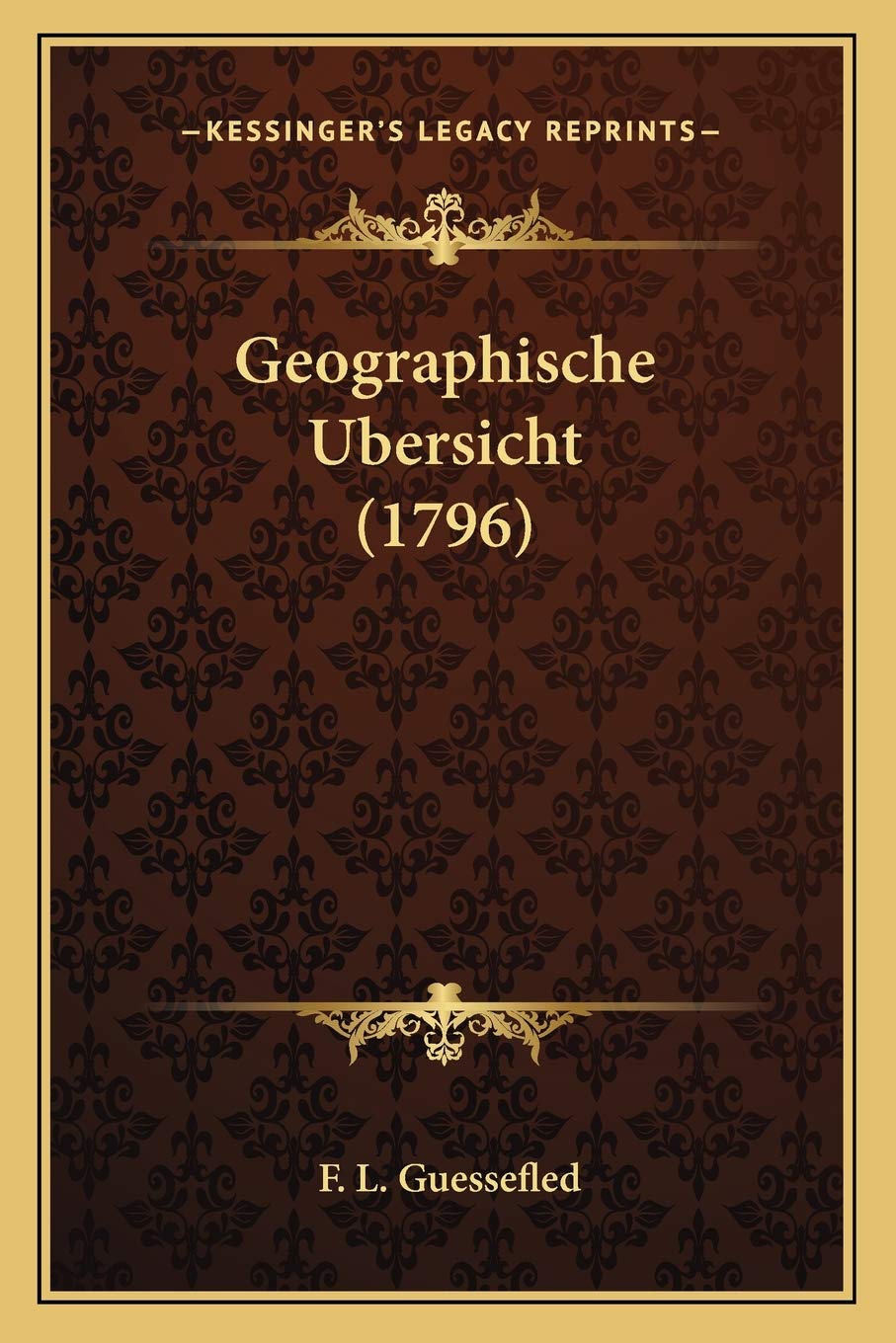 Geographische Ubersicht (1796) International