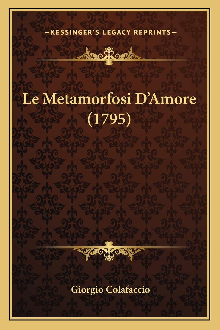 Le Metamorfosi D'Amore (1795) Poetry