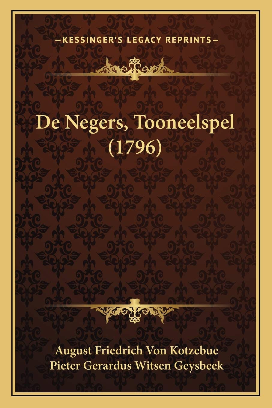 De Negers, Tooneelspel (1796) book