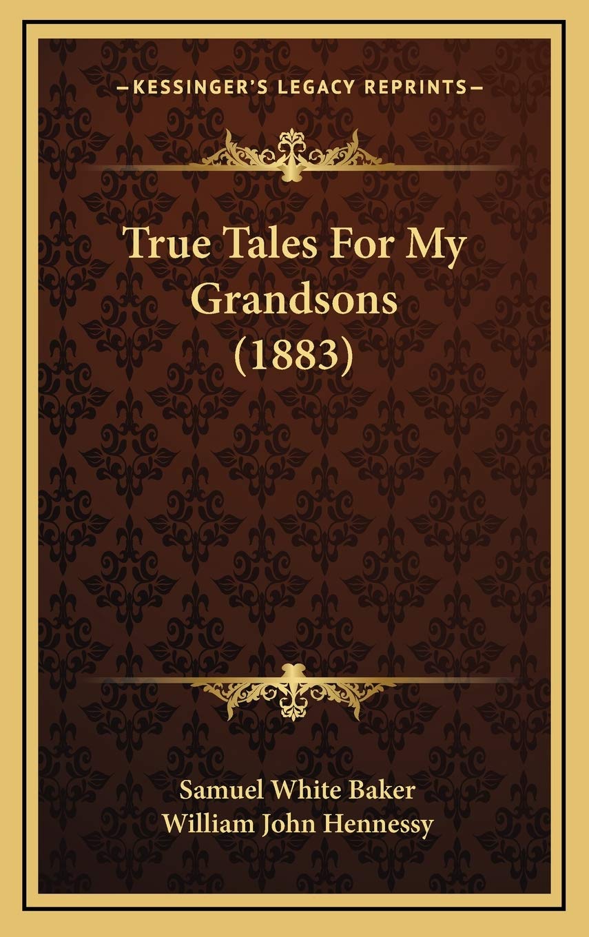 Product Image: True Tales For My Grandsons (1883)