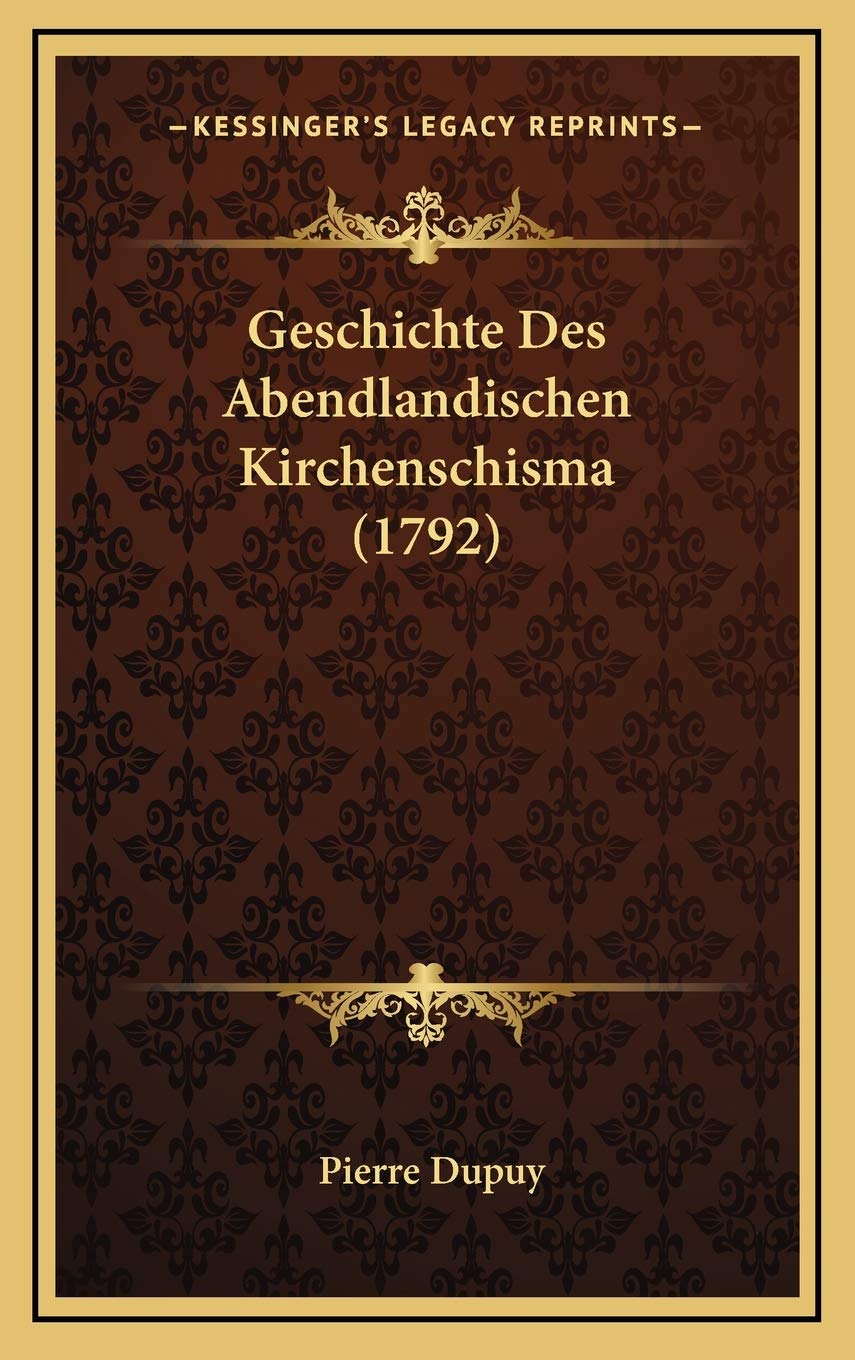 Geschichte Des Abendlandischen Kirchenschisma (1792) Contemporary literature